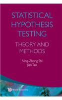 Statistical Hypothesis Testing: Theory And Methods