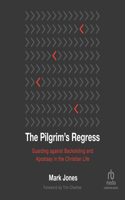 Pilgrim's Regress