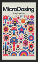Microdosing