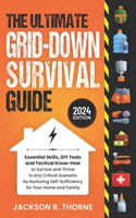 Ultimate Grid-Down Survival Guide