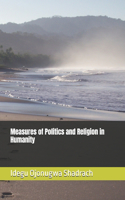 Measures of Politics and Religion in Humanity