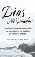 Dios Mi Sanador
