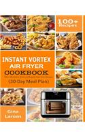 Instant Vortex Air Fryer Cookbook