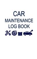 Car Maintenance Log Book: Small White Vehicle Service Log Book - 5x8 inches - Log Oil Changes, Scheduled Maintenance & Service, Repairs and Detailing - Keep Track of Vehicle 