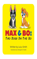 Max & Bo