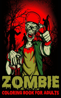 Zombie Coloring Book For Adults