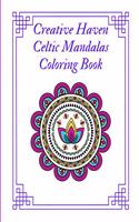 Creative Haven Celtic Mandalas Coloring Book