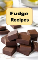 Fudge Recipes