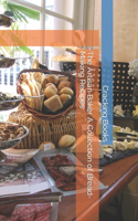 The Artisan Baker A Collection of Bread-Making Recipes