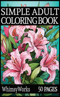 Simple Flower Coloring Book for Adults