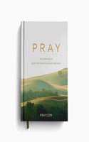 Pray ​