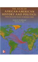 The Atlas of African-American History and Politics: From the Slave Trade to Modern Times