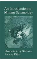 An Introduction to Mining Seismology