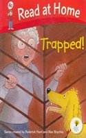 Trapped! (read At Home Level 4c)