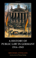 History of Public Law in Germany 1914-1945