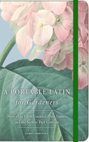 Portable Latin for Gardeners