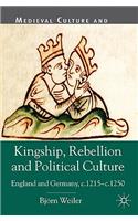 Kingship, Rebellion and Political Culture