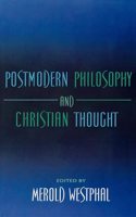 Postmodern Philosophy and Christian Thought