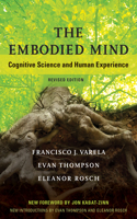 The Embodied Mind: Cognitive Science and Human Experience(The MIT Press)