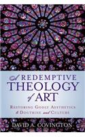 Redemptive Theology of Art