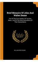 Brief Memoirs of John and Walter Deane