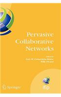 Pervasive Collaborative Networks