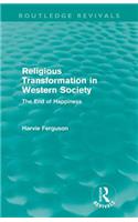 Religious Transformation in Western Society (Routledge Revivals)
