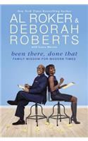 Been There, Done That: Family Wisdom for Modern Times: Family Wisdom for Modern Times