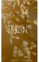 Spring in Europe