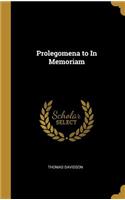 Prolegomena to In Memoriam