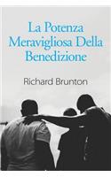 Potenza Meravigliosa Della Benedizione