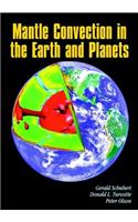 Mantle Convection in the Earth and Planets 2 Volume Paperback Set