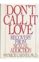 Don't Call it Love
