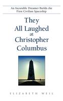 They All Laughed at Christopher Columbus