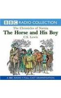 The Chronicles Of Narnia: The Horse And His Boy