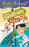 Grubtown Tales: When Bunnies Turn Bad