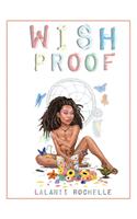 Wish Proof