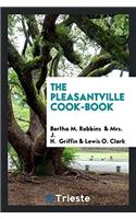 The Pleasantville Cook-Book