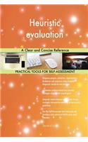Heuristic evaluation A Clear and Concise Reference