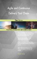 Agile and Continuous Delivery Tool Chain Third Edition