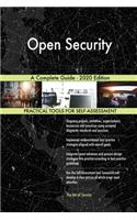 Open Security A Complete Guide - 2020 Edition