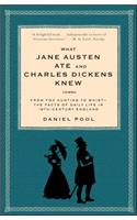 What Jane Austen Ate and Charles Dickens Knew