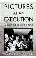 Pictures at an Execution