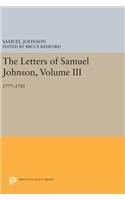 The Letters of Samuel Johnson, Volume III: 1777-1781(Princeton Legacy Library)