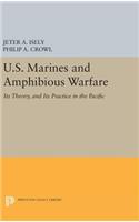 U.S. Marines and Amphibious Warfare