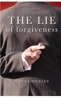 Lie of Forgiveness