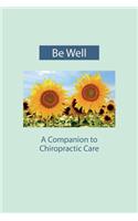 Be Well