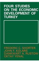 Four Studies on the Economic Development of Turkey