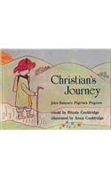 Christian's Journey: John Bunyan's 'Pilgrim's Progress'