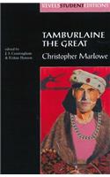 Tamburlaine the Great (Revels Student Edition)